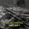 bragaflex7 - Nada Contra - Single